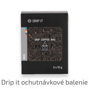 Drip it ochutnávkové
